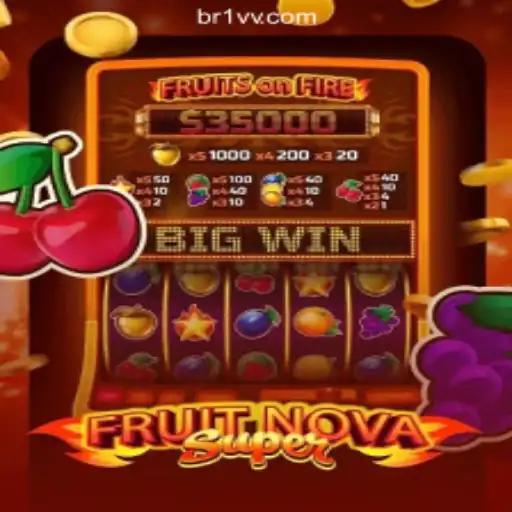 Discover the Excitement of FruitNovaSuper - BRLVV.com Oficial Slots Brasil #1