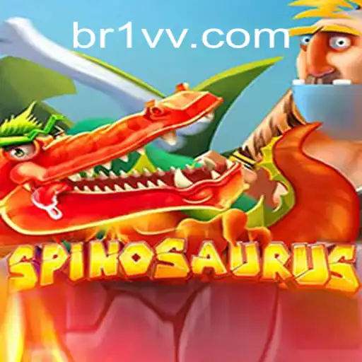 Exploring the Thrills of Spinosaurus: A Premier Experience with BRLVV.com Oficial Slots Brasil #1